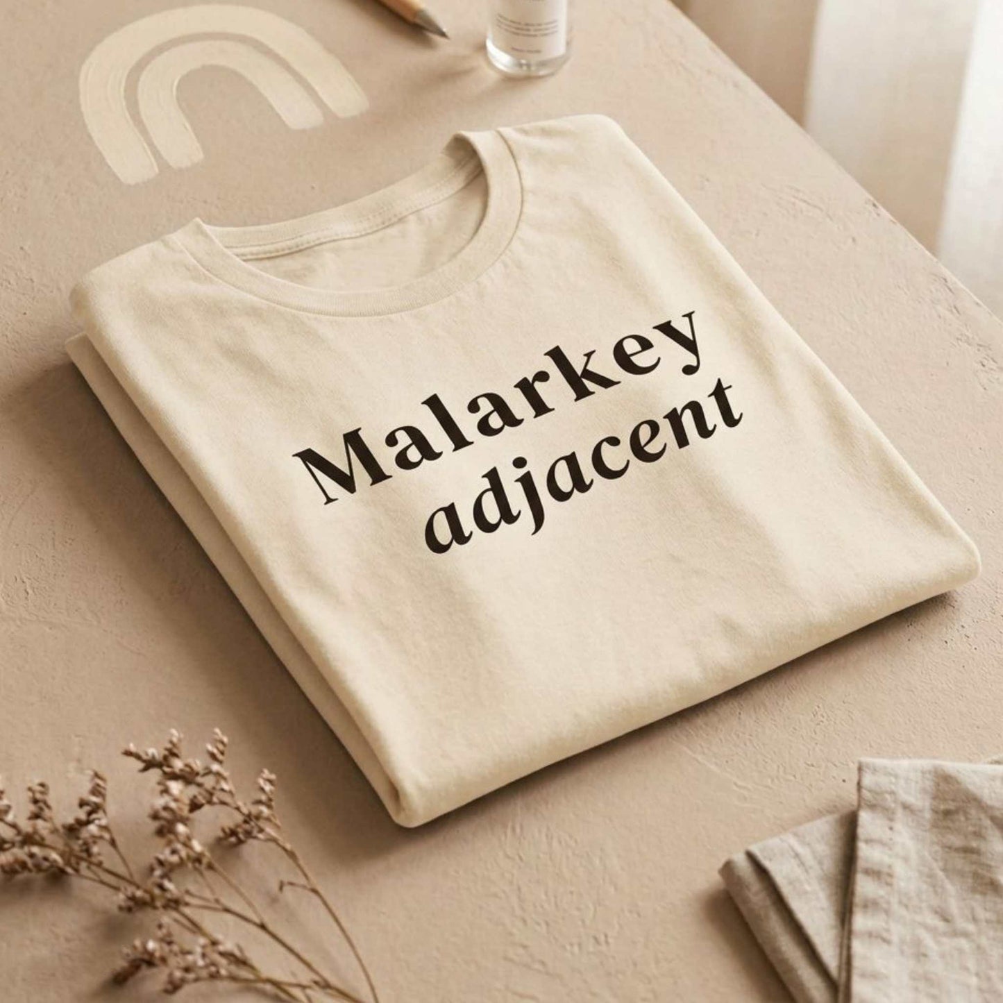 Malarkey Adjacent