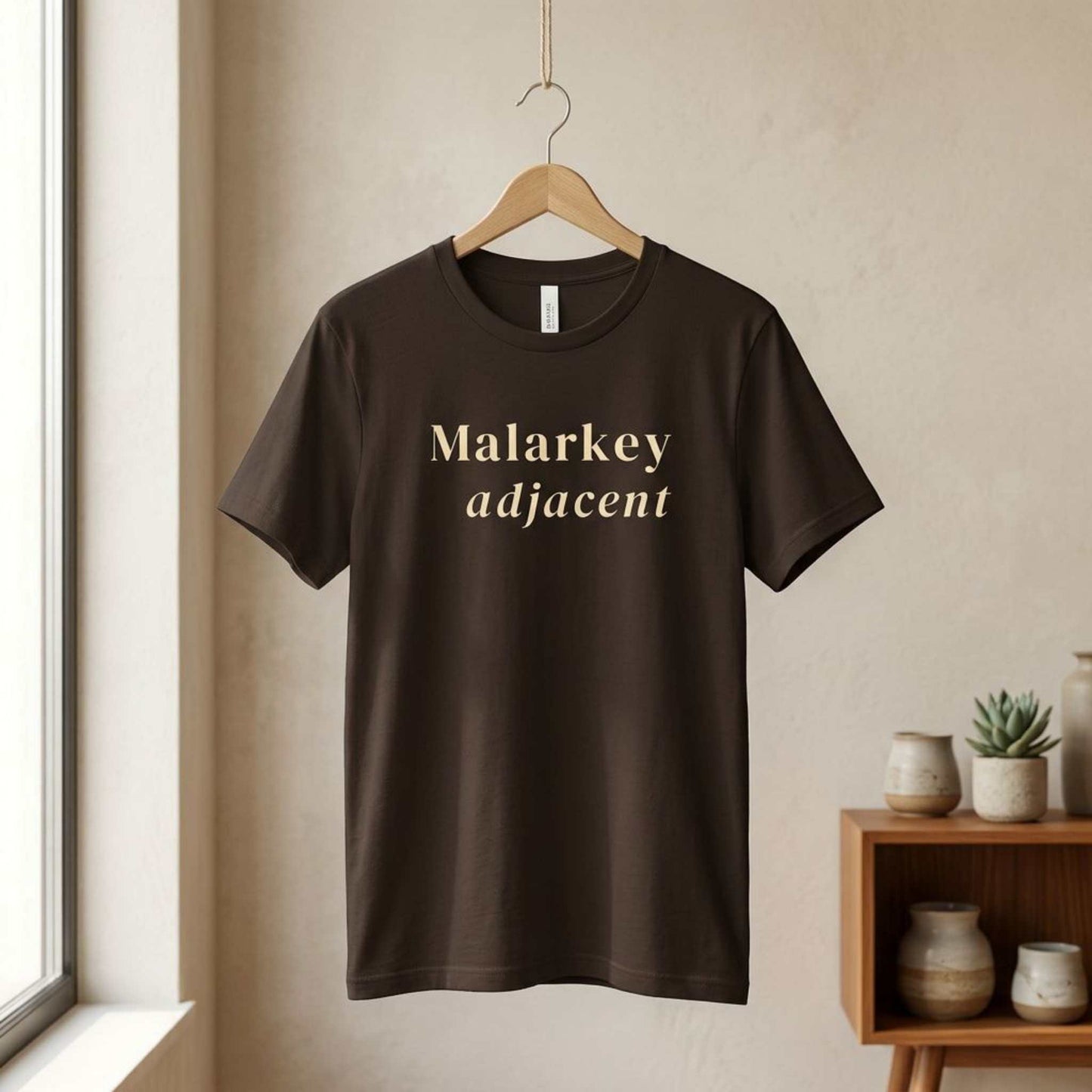 Malarkey Adjacent
