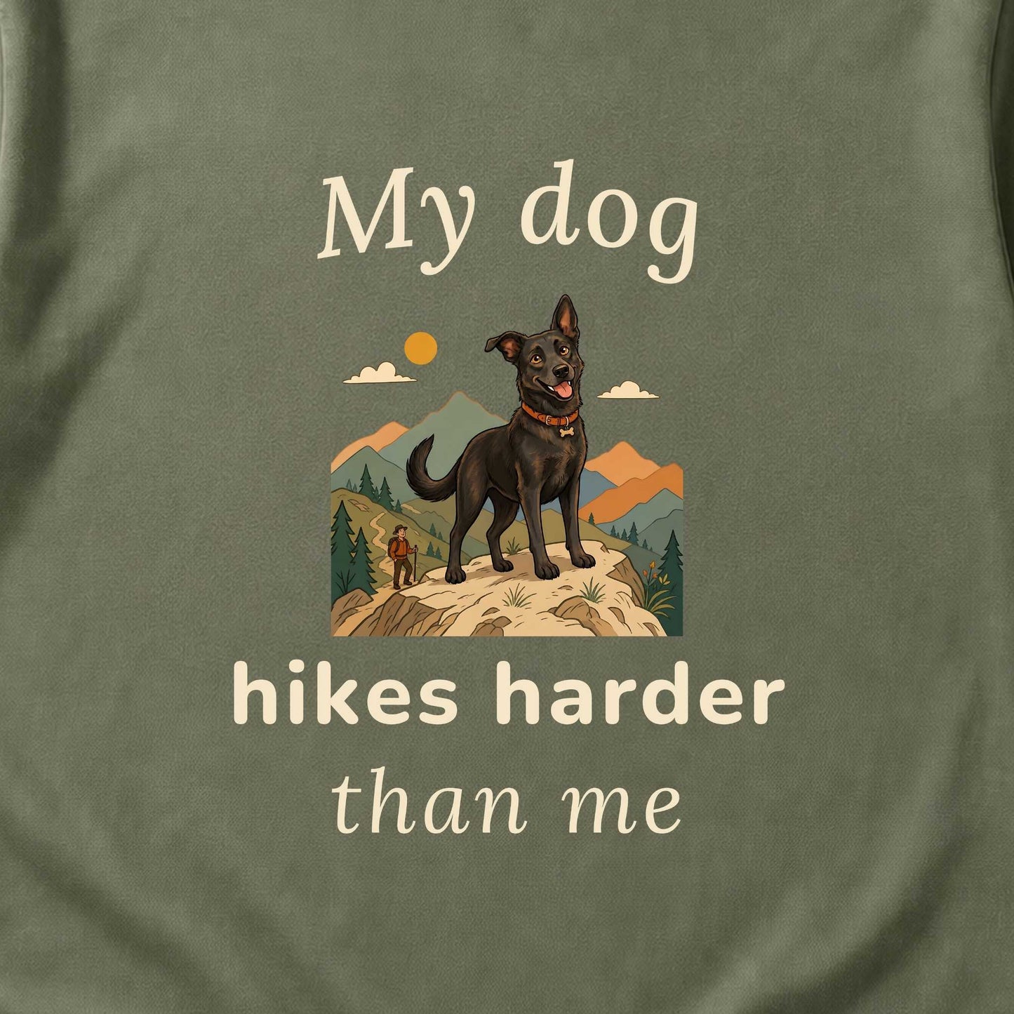 My Dog Hikes Harder Than Me