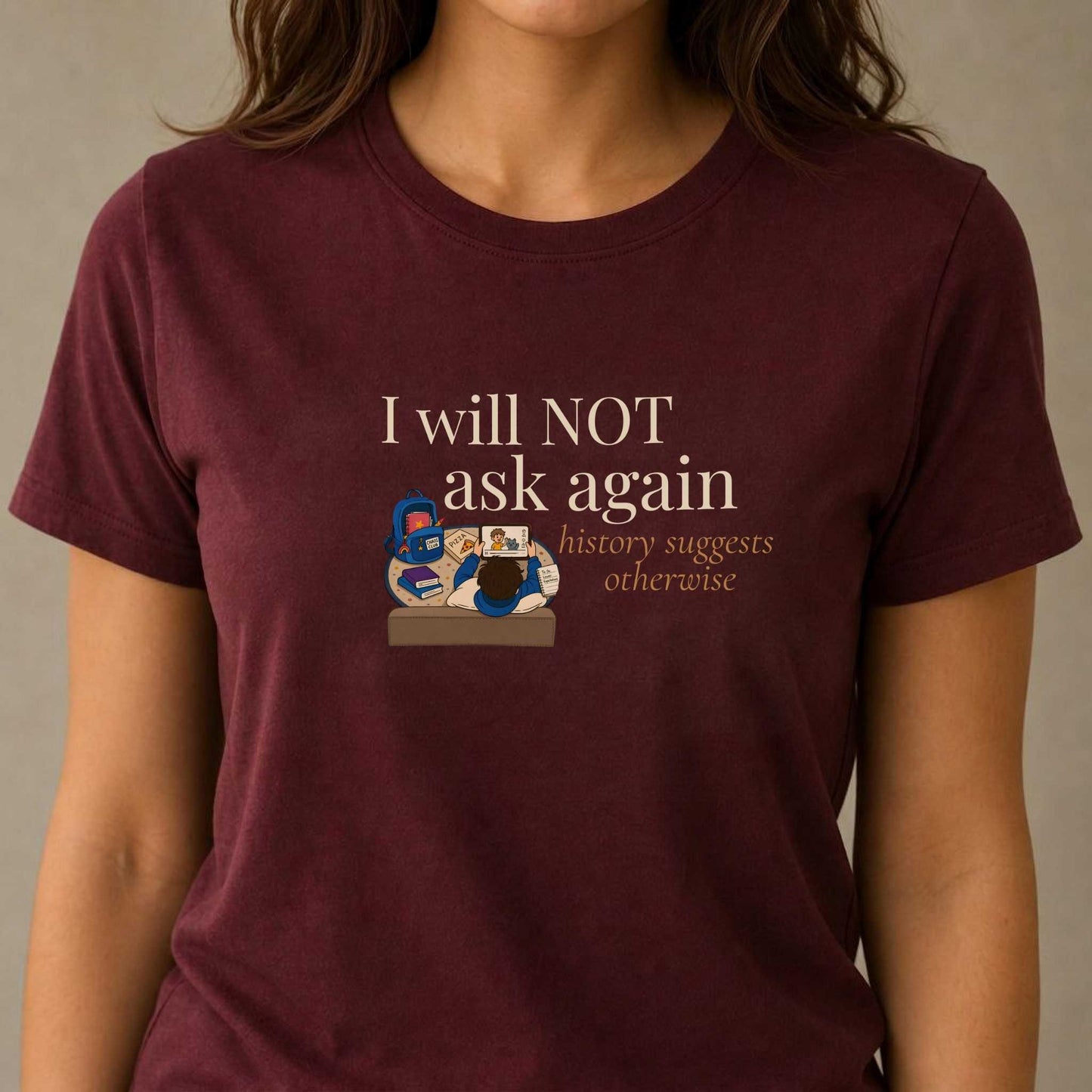 I Will Not Ask Again. History Suggests Otherwise.