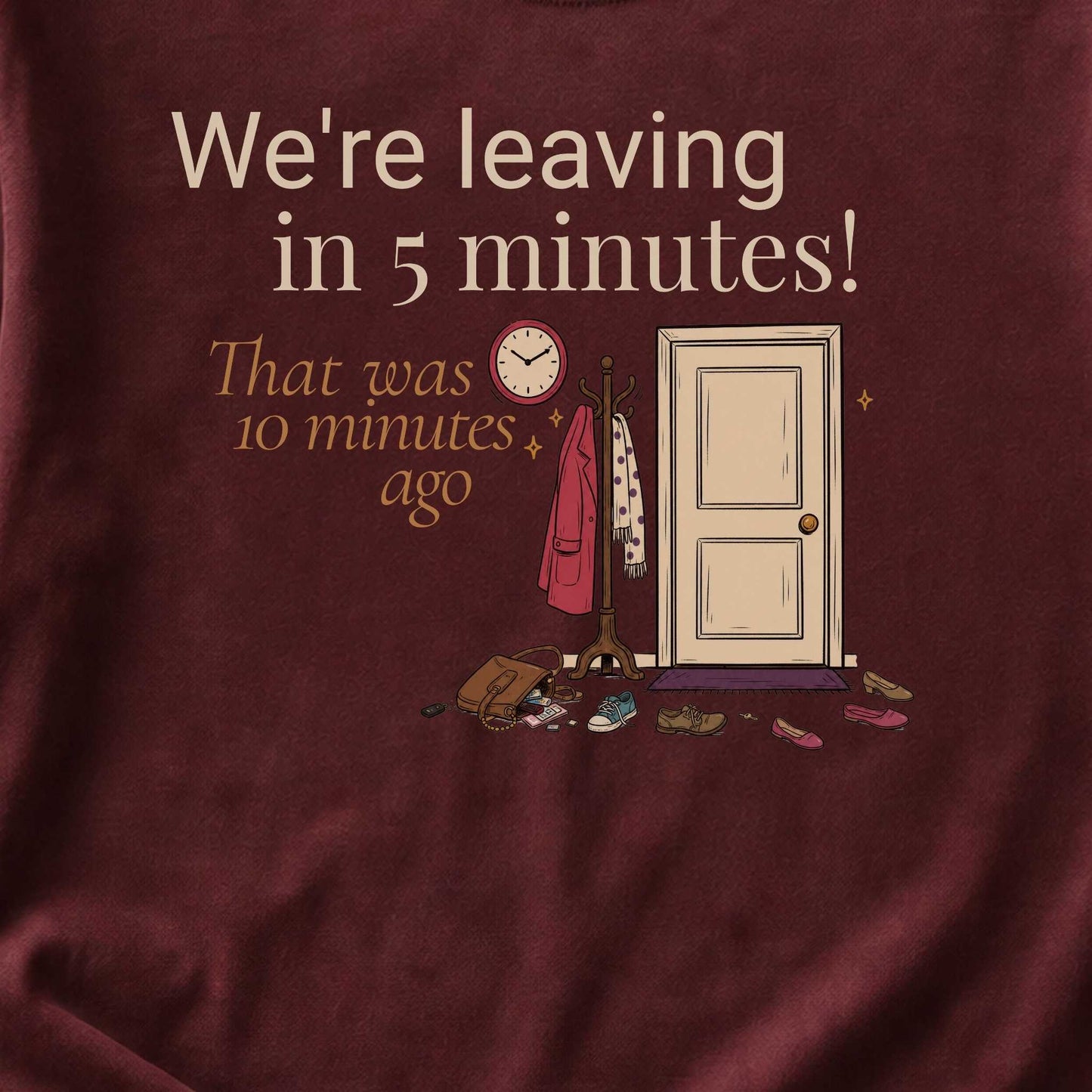 Leaving in 5 Minutes. That Was 10 Minutes Ago.